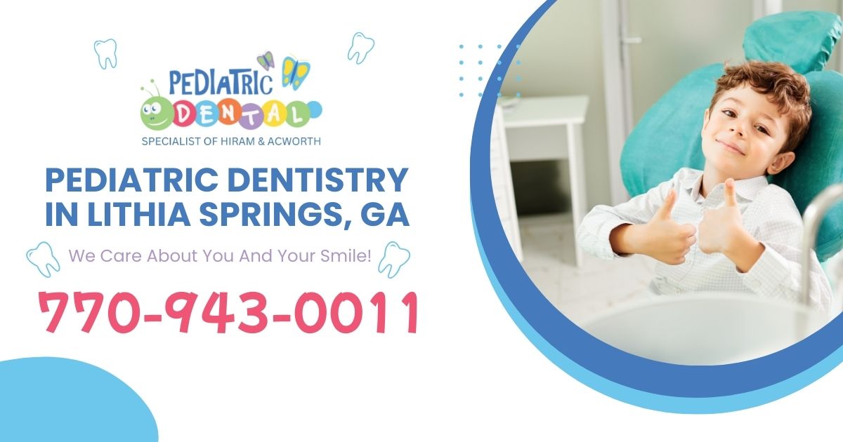 Where Is The Best Pediatric Dentistry In Lithia Springs Ga Near Me? Answer: Pediatric Dental Specialist Of Hiram &Amp; Acworth.